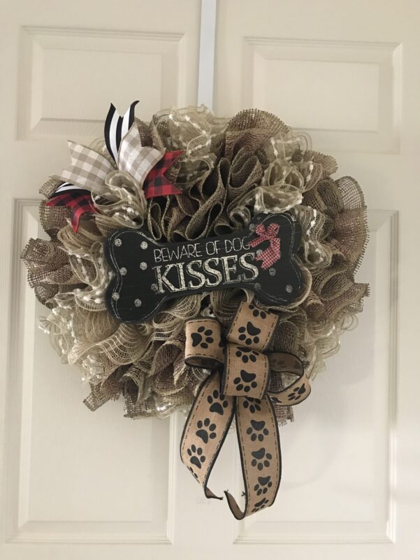 Beware of Doggie Kisses Wreath